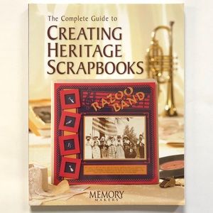 CREATING HERITAGE SCRAPBOOKS BOOK